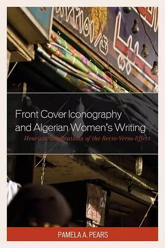 Front Cover Iconography and Algerian Women’s Writing cover