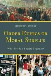 Order Ethics or Moral Surplus cover