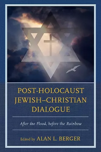 Post-Holocaust Jewish–Christian Dialogue cover