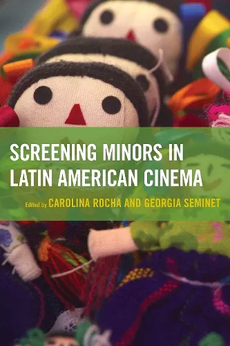 Screening Minors in Latin American Cinema cover