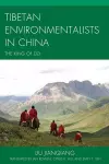 Tibetan Environmentalists in China cover