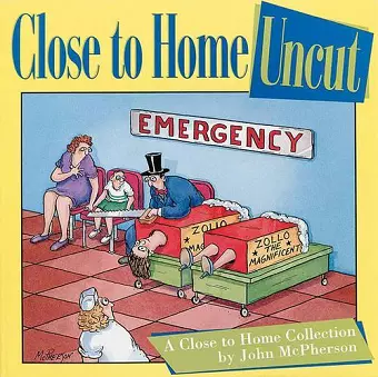 Close to Home Uncut cover