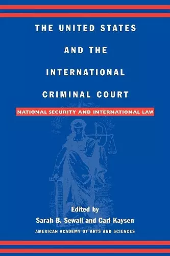 The United States and the International Criminal Court cover