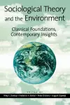 Sociological Theory and the Environment cover