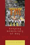 Keeping Democracy at Bay cover