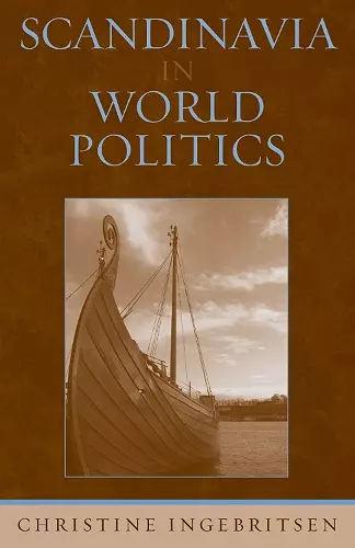 Scandinavia in World Politics cover