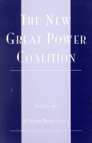 The New Great Power Coalition cover