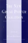 The New Great Power Coalition cover