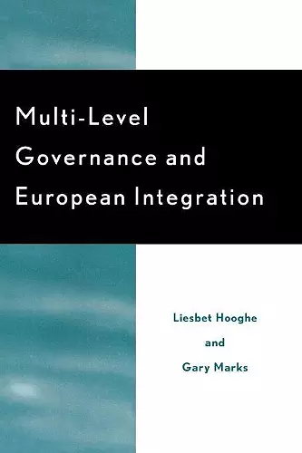 Multi-Level Governance and European Integration cover