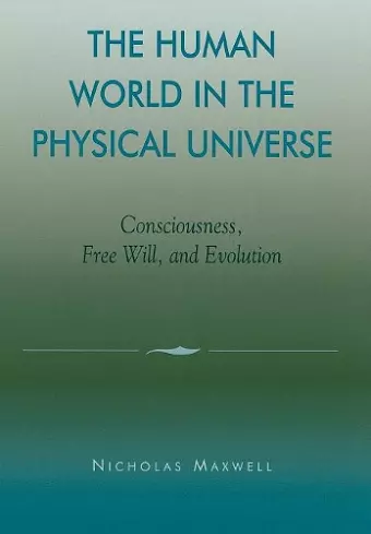 The Human World in the Physical Universe cover