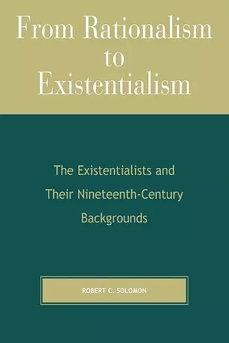 From Rationalism to Existentialism cover