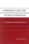 Oppression and the Human Condition cover