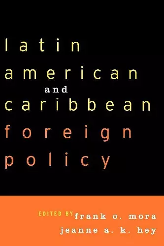 Latin American and Caribbean Foreign Policy cover