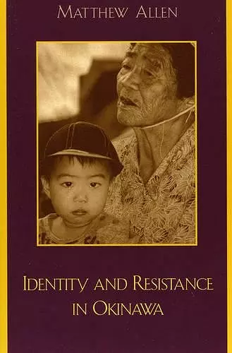 Identity and Resistance in Okinawa cover