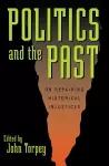 Politics and the Past cover