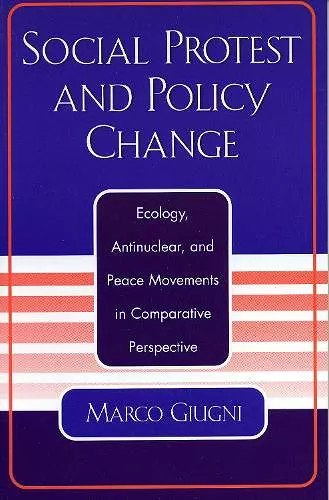 Social Protest and Policy Change cover