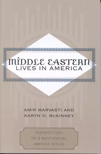 Middle Eastern Lives in America cover