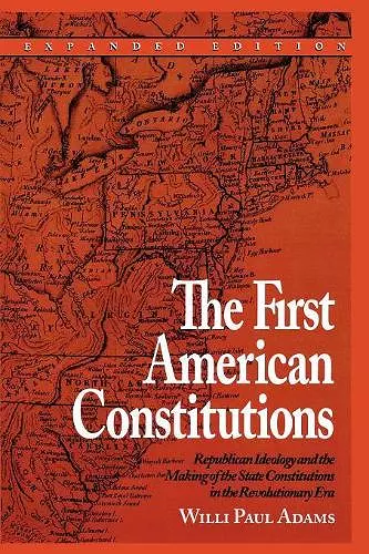 The First American Constitutions cover