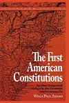 The First American Constitutions cover