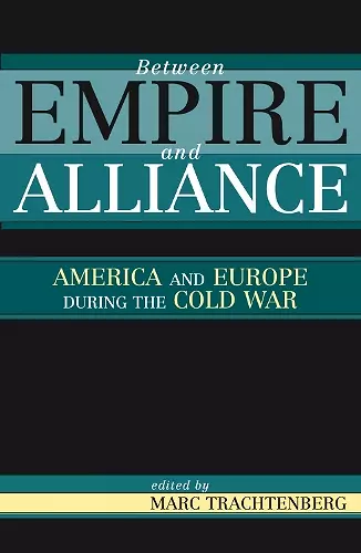 Between Empire and Alliance cover