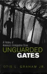 Unguarded Gates cover