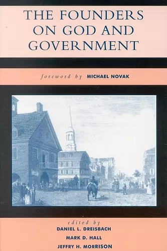 The Founders on God and Government cover