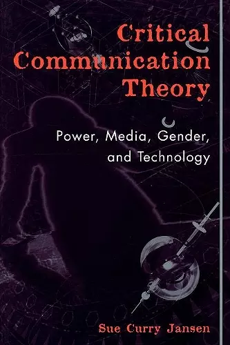 Critical Communication Theory cover