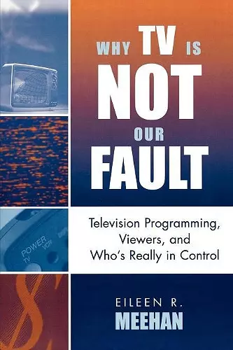 Why TV Is Not Our Fault cover