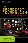 The Broadcast Journalism Handbook cover