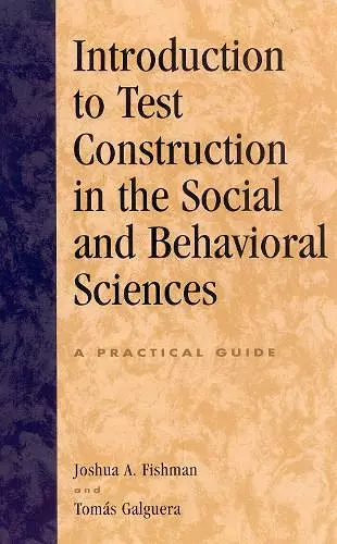 Introduction to Test Construction in the Social and Behavioral Sciences cover