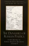 The Dynamics of Russian Politics cover