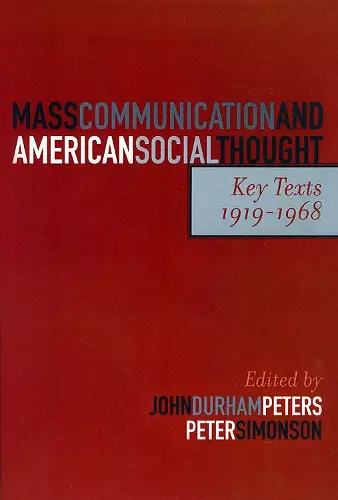 Mass Communication and American Social Thought cover