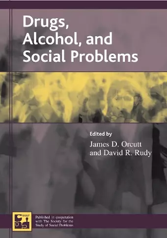 Drugs, Alcohol, and Social Problems cover