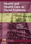 Health and Health Care as Social Problems cover