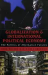 Globalization and International Political Economy cover