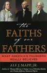 The Faiths of Our Fathers cover