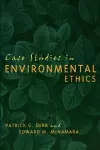 Case Studies in Environmental Ethics cover