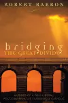 Bridging the Great Divide cover