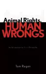 Animal Rights, Human Wrongs cover