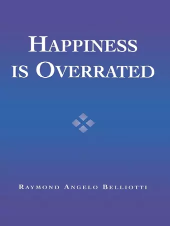 Happiness Is Overrated cover