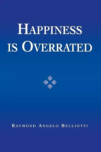 Happiness Is Overrated cover