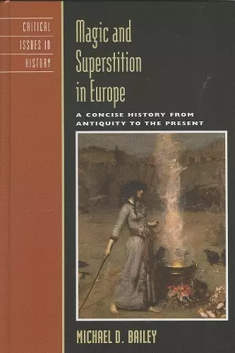 Magic and Superstition in Europe cover