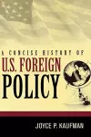 A Concise History of U.S. Foreign Policy cover