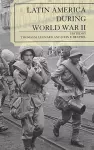 Latin America During World War II cover