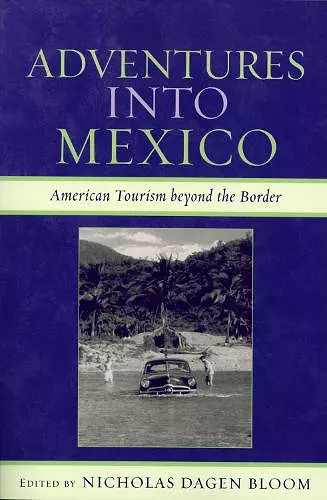 Adventures into Mexico cover