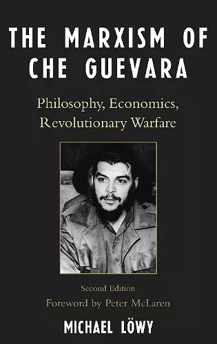 The Marxism of Che Guevara cover