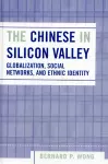 The Chinese in Silicon Valley cover