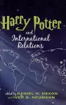 Harry Potter and International Relations cover