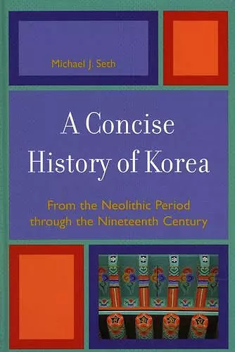 A Concise History of Korea cover