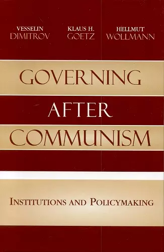 Governing after Communism cover